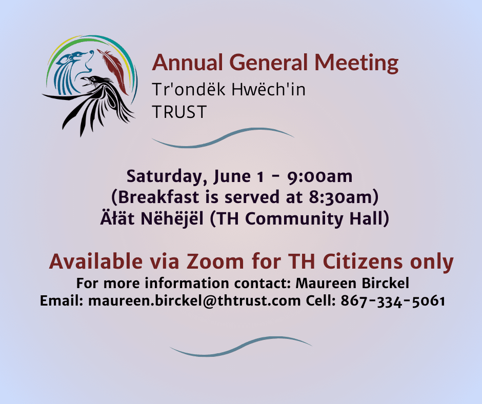 Events - Tr'ondëk Hwëch'in Government